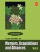 Mergers, Acquisitions and Alliances - Vol. I