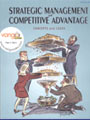 STRATEGIC MANAGEMENT AND COMPETITIVE ADVANTAGE CONCEPTS AND CASES